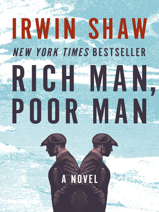 Title details for Rich Man, Poor Man by Irwin Shaw - Wait list